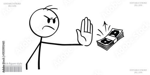 Stick Figure Cartoon Angry Man Rejecting Money with Stop Hand