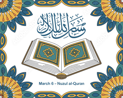 A colorful illustration of an open Quran with Arabic calligraphy and floral patterns celebrating Nuzul al-Quran on March 6.