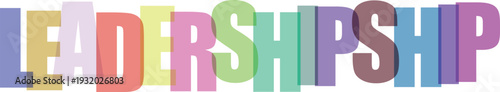 A colorful and vibrant typographic design with the word leadership in a creative multicolored font