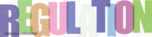 Multicolored regulation text in bold block letters