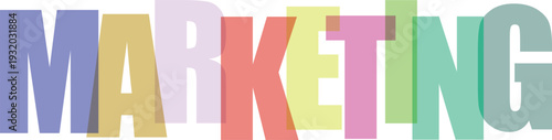 Multicolored marketing word in bold block letters