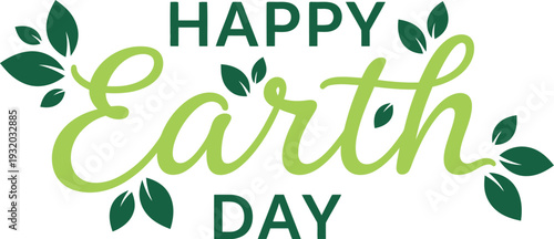 Happy earth day celebrating our beautiful green planet