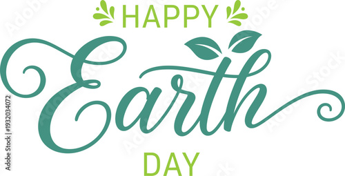 Happy earth day celebrating our planet's beauty and conservation