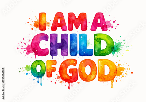 I am a child of God