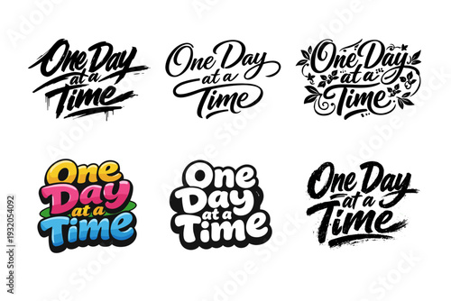 One Day at a Time. Set lettering. harmonious lettering variations of the same emblematic concept, each with different artistic interpretation