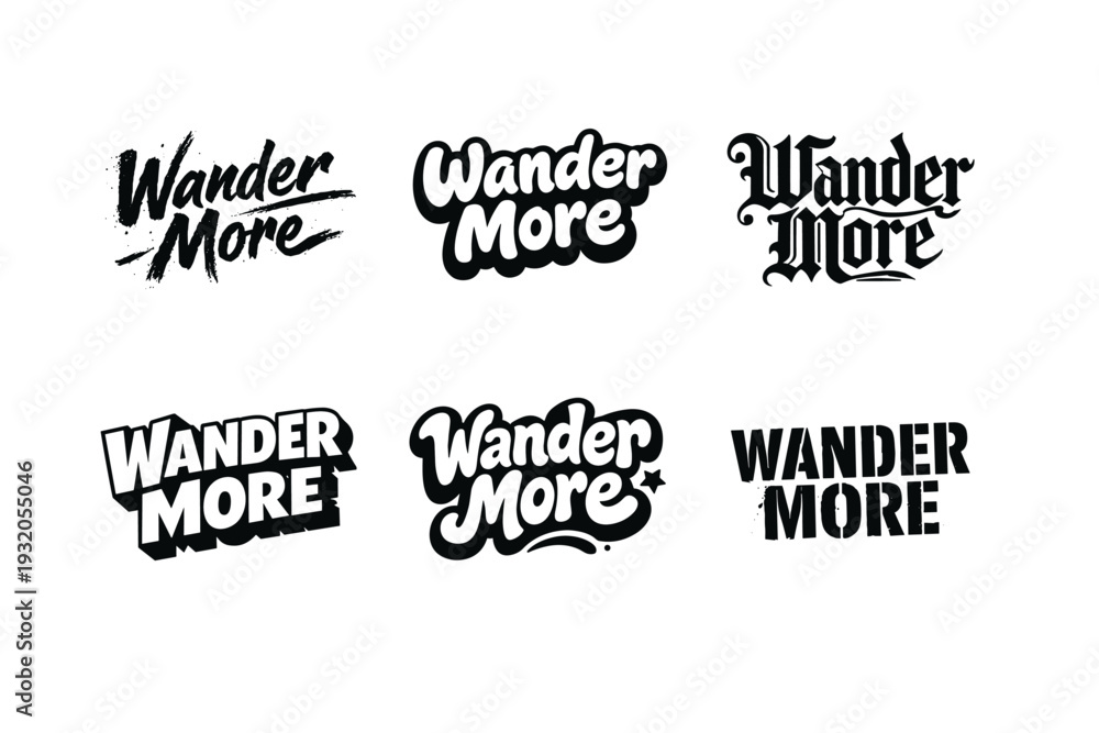 Fototapeta premium Wander More. Set lettering. harmonious lettering variations of the same emblematic concept, each with different artistic interpretation (Grunge textured brush
