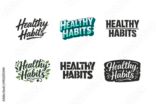 Healthy Habits. Set lettering. harmonious lettering variations of the same emblematic concept, each with different artistic interpretation (Grunge textured