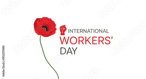 Red Poppy Flower with Workers Day Text.