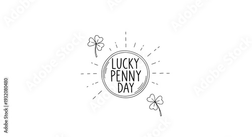 Lucky Penny Day Coin Illustration with Shamrocks.