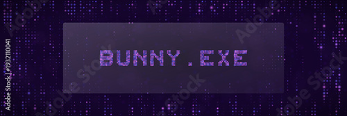 Cybersecurity Malware Concept BUNNY.EXE Text on Purple Digital Matrix Background
