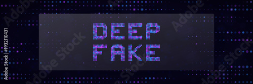Deepfake Technology Concept with Digital Pixel Text on Dark Background