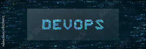 DevOps word in digital dot matrix style for cloud infrastructure and automation