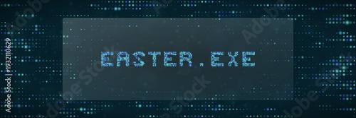 Cyberpunk Easter Digital Event Banner with Pixelated EXE Software File Name Text