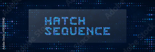 Hatch Sequence Digital Text for Cyber Security and Data Encryption Interface