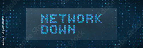 Network Down Message on Digital Screen Representing Server Outage and IT System Failure