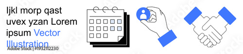 Teamwork, scheduling, networking, communication, social connection, and agreements. a calendar, hand with a user icon and a handshake. Teamwork and scheduling visualization