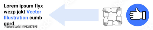Teamwork, collaboration, unity, mutual support, networking, positive feedback. Interlinked hands forming a square next to a thumbs-up symbol. Collaboration and unity concept