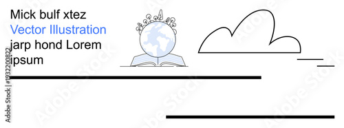 Education, knowledge sharing, global learning, digital resources, online education, sustainability. Globe on an open book with cloud and abstract lines. Education and knowledge sharing concept