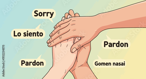 Hands in comforting gesture with various foreign words of apology