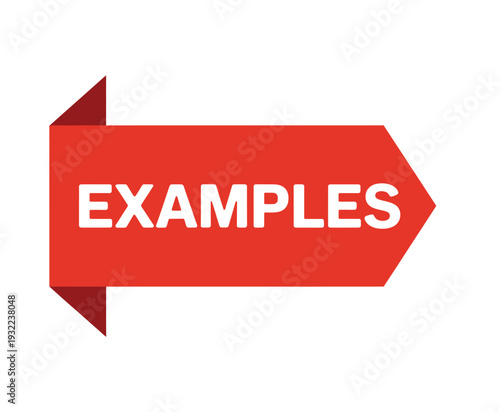 A bright red arrow shaped sign displaying the word examples in white