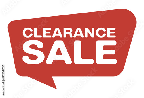 A vibrant red speech bubble announces a clearance sale promotion