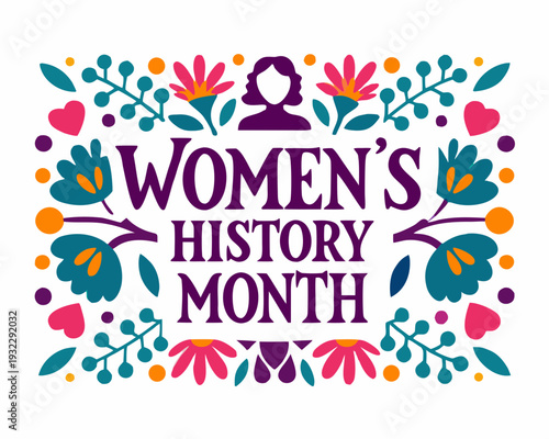 Women’s History Month Celebration Vector, Female Empowerment and Equality Concept