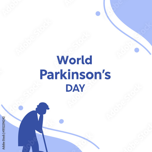 World parkinson's day vector illustration features an elderly man with walking stick and awareness text on a light blue background