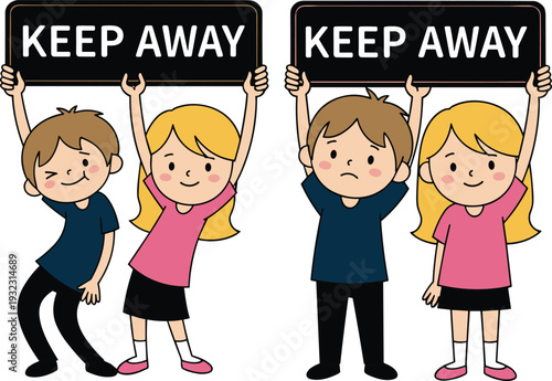 Cartoon children holding KEEP AWAY signs showing cheerful and unhappy emotions, concept of social distancing, exclusion, boundaries, safety awareness, public health illustration