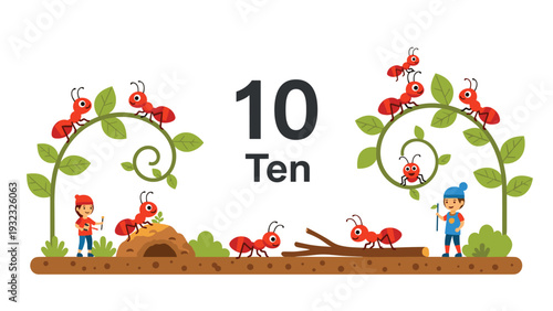 Educational graphic for the number ten featuring ten red ants, green leafy vines, and two small children.