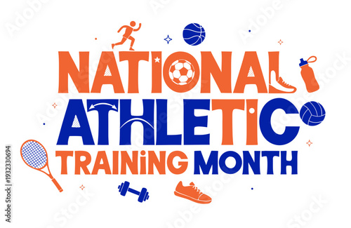 NATIONAL ATHLETIC TRAINING MONTH vector illustration isolated on white background