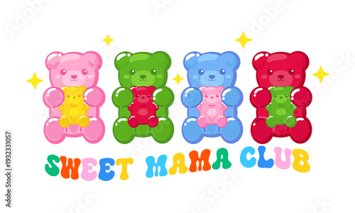 Cute gummy bear mama and children shirt design