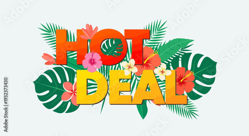 Tropical hot deal text banner vector isolated on White Background