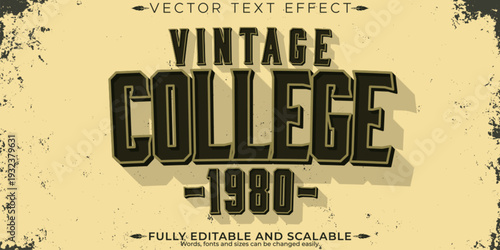 A vintage college text effect from 1980 with a fully editable and scalable design