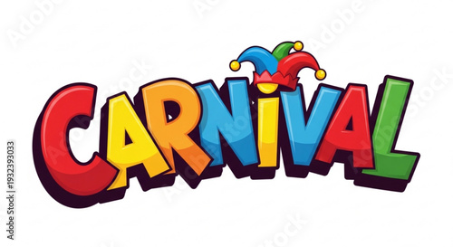 Colorful carnival text with jester hat on white background for party and event themes