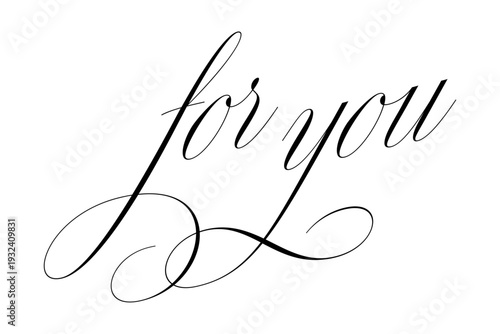 for you - 手書きの筆文字で書いた、for you（あなたへ）のレタリング（カリグラフィー）によるロゴタイプ

