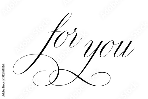 for you - 手書きの筆文字で書いた、for you（あなたへ）のレタリング（カリグラフィー）によるロゴタイプ
