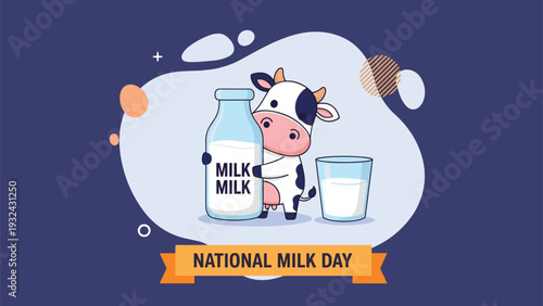 National Milk Day celebration illustration featuring a cute cartoon cow holding a large bottle of fresh milk next to a full glass for dairy promotion.