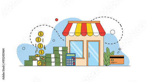 Small business shop concept showing storefront building with stacks of cash calculator and credit card payment symbols.