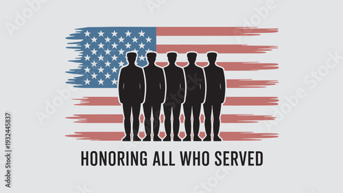 A patriotic illustration honoring American veterans with a distressed flag and silhouettes of men in front of it.