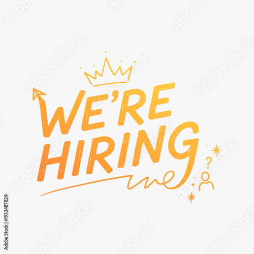 Vibrant hand-drawn We're Hiring lettering with decorative elements.