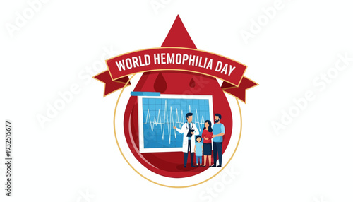 World Hemophilia Day Awareness: Doctor, Family, Blood Drop, Medical Heartbeat