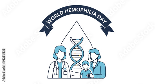 World Hemophilia Day: DNA Helix, Doctor, Family, Health Awareness