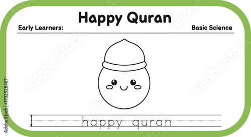 Happy Quran Coloring Page for Early Learners: Basic Science