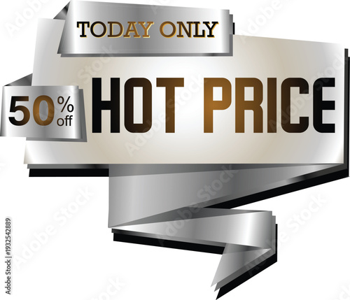 A hot price sign with 50 percent off