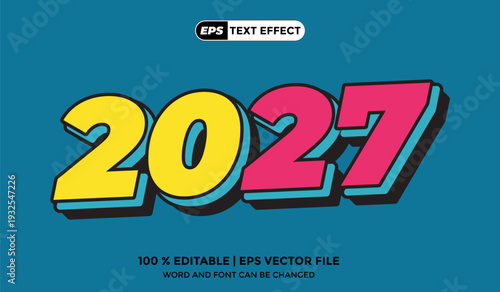 2027 Text Effect 3D Design Vector EPS Colour Full Template