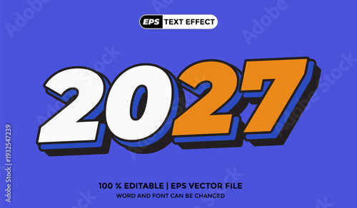 2027 Text Effect 3D Design Vector EPS Colour Full Template
