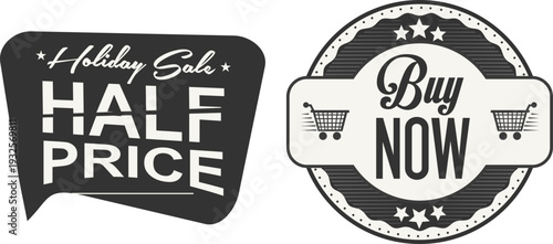 Black and white sale stickers with buy now and half price text