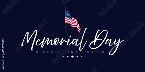 US Memorial Day banner, American flag pole, calligraphy text