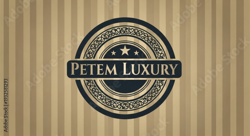 Elegant Petem Luxury Emblem - A Symbol of Refinement and Prestige.