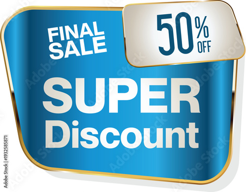 A blue and white sign with a 50 percent discount for final sale